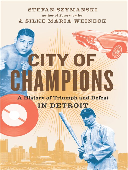 Title details for City of Champions by Stefan Szymanski - Available